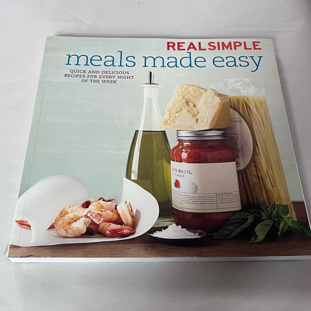 Real Simple Meals made easy cookbook